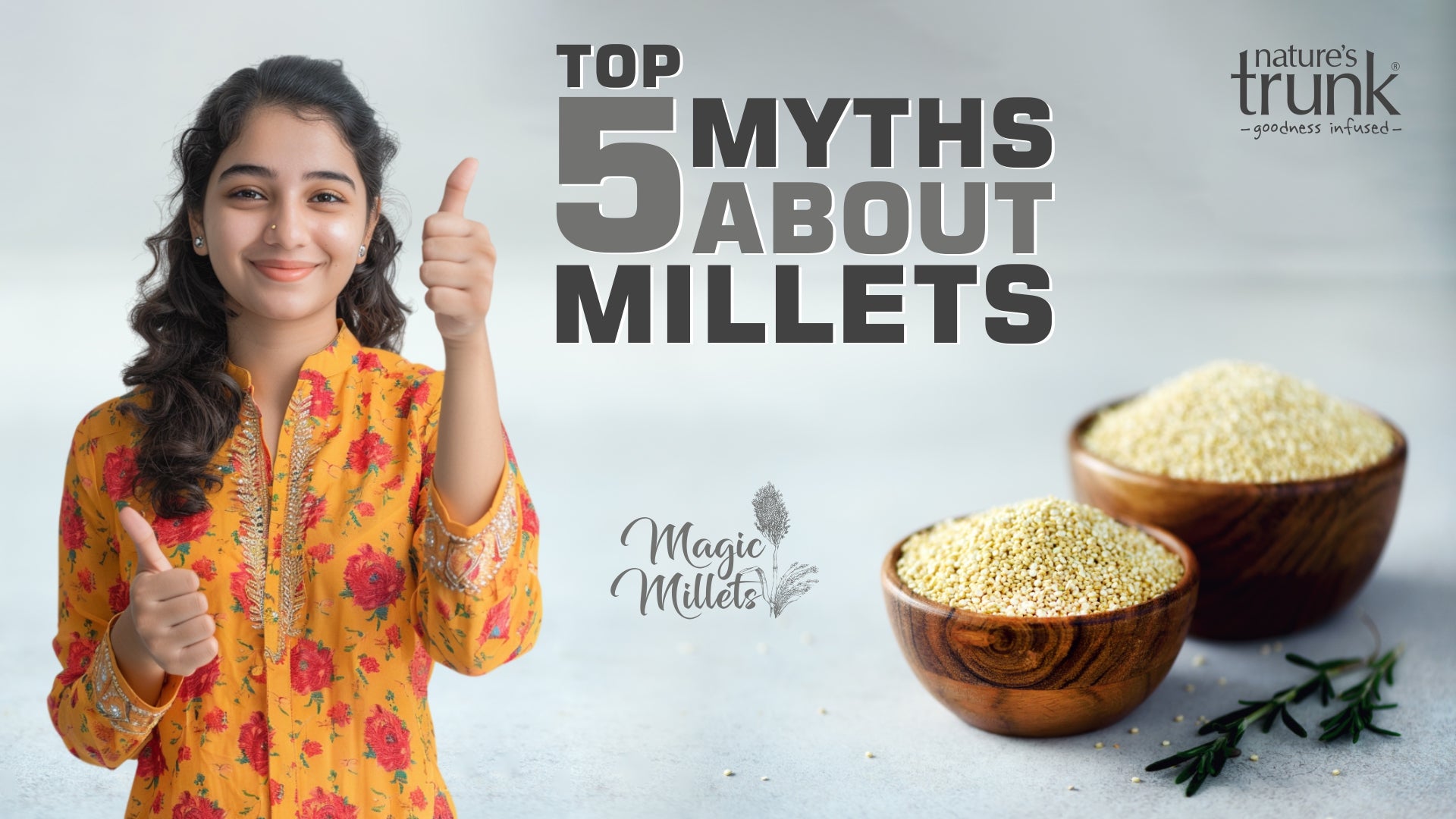 Top 5 Common Misconceptions about Millets