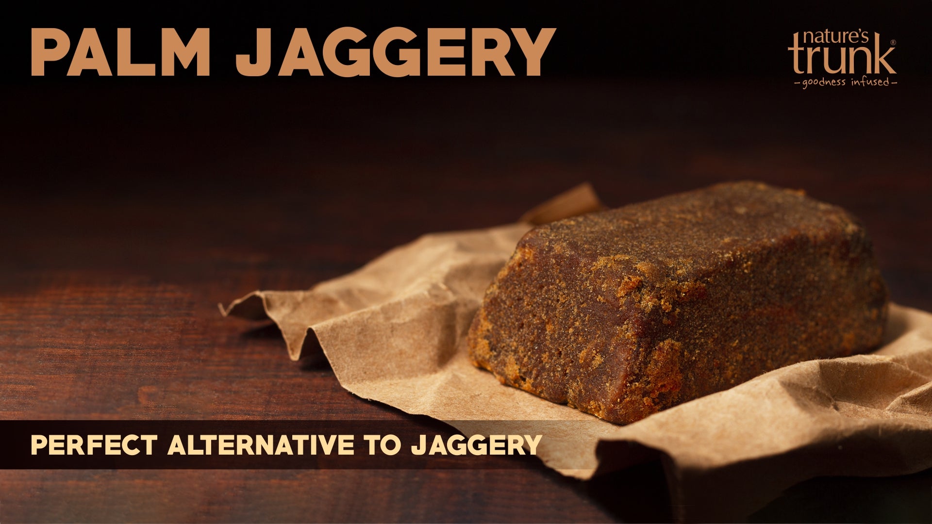 Palm Jaggery - The nutritious alternative to Refined Sugar